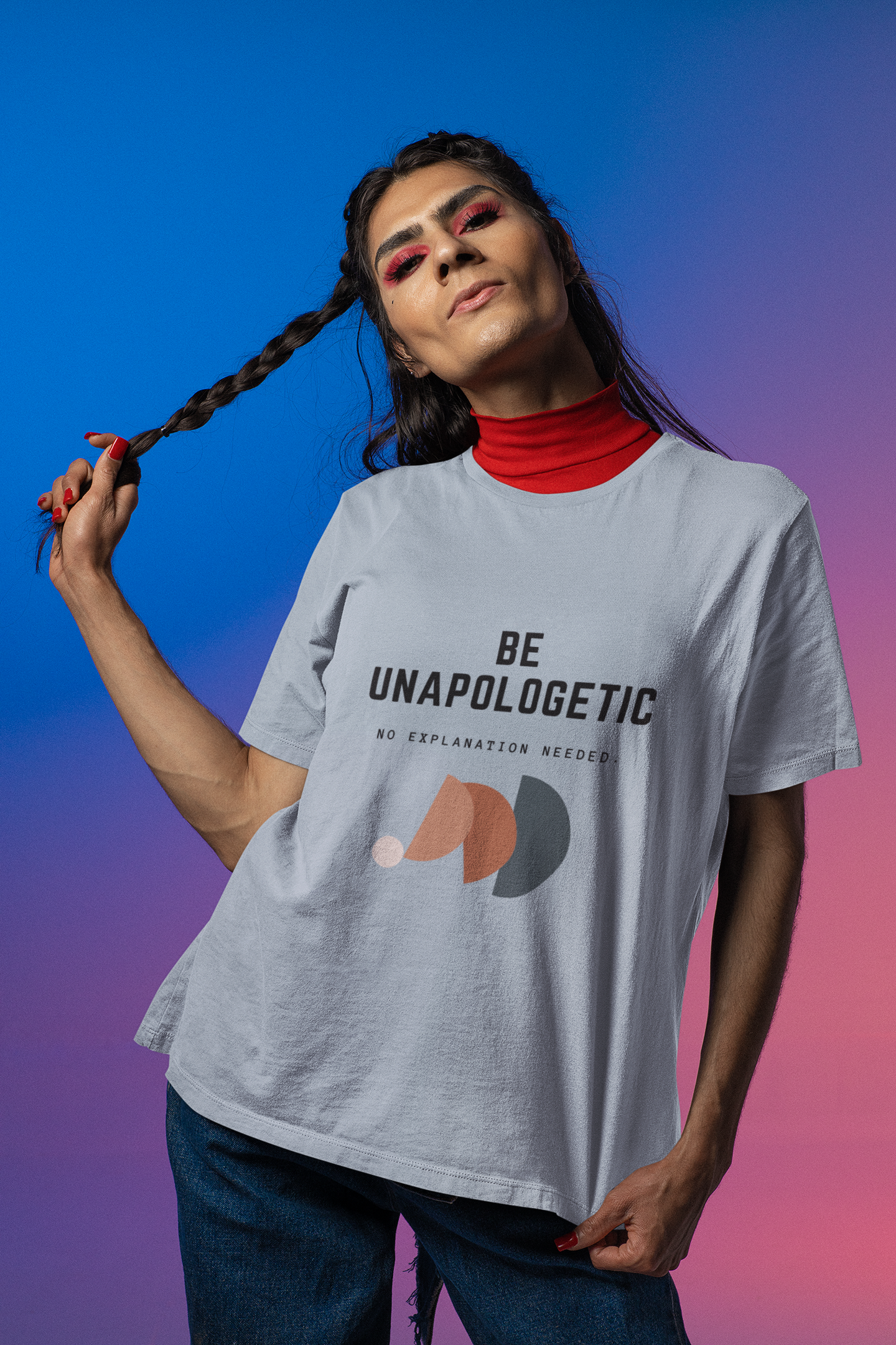 Unisex Inspirational Quote T-Shirt, Be Unapologetic, No Explanation Needed, Modern Graphic Tee, Casual Wear for All