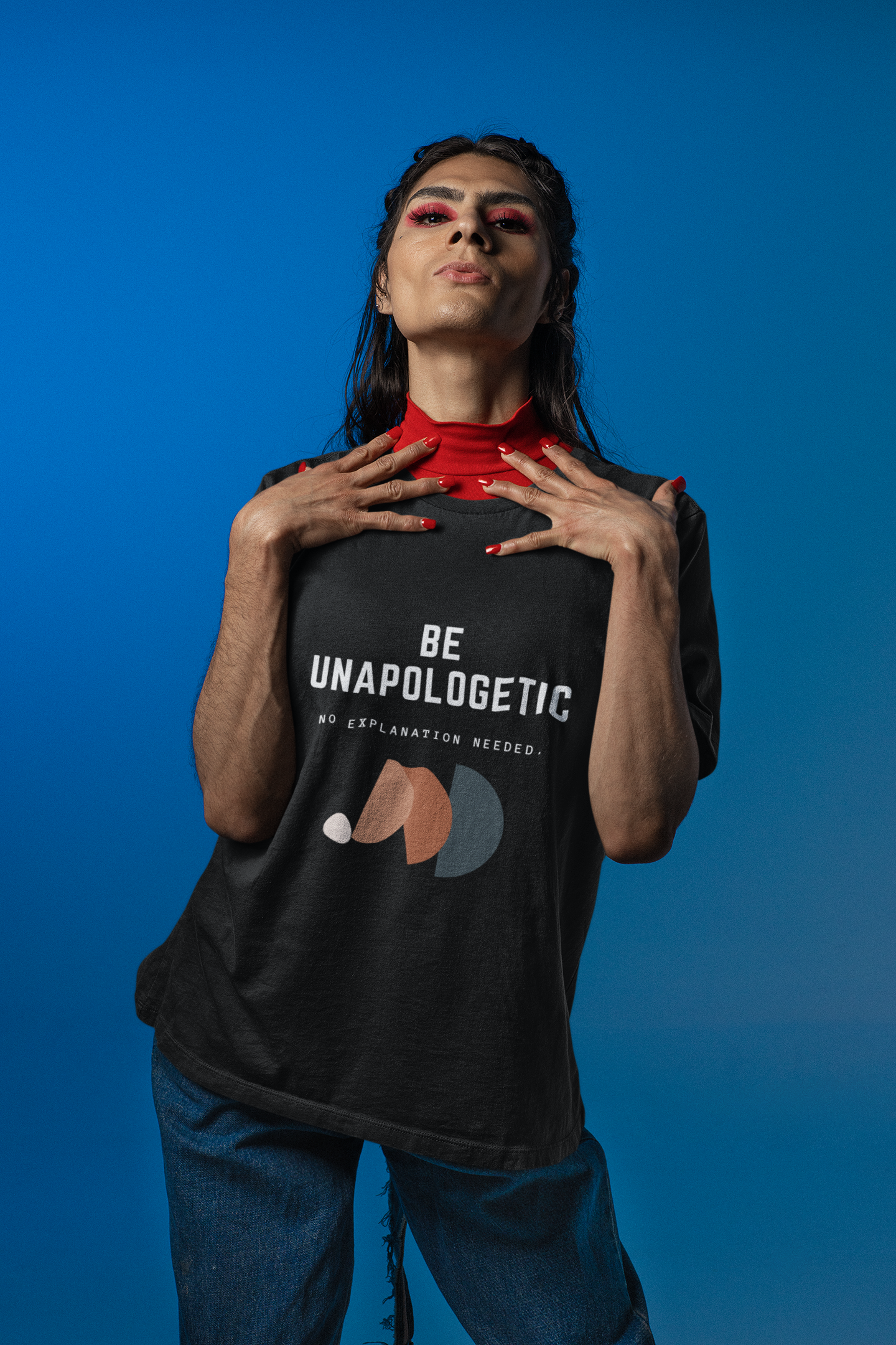 Unisex Inspirational Quote T-Shirt, Be Unapologetic, No Explanation Needed, Modern Graphic Tee, Casual Wear for All