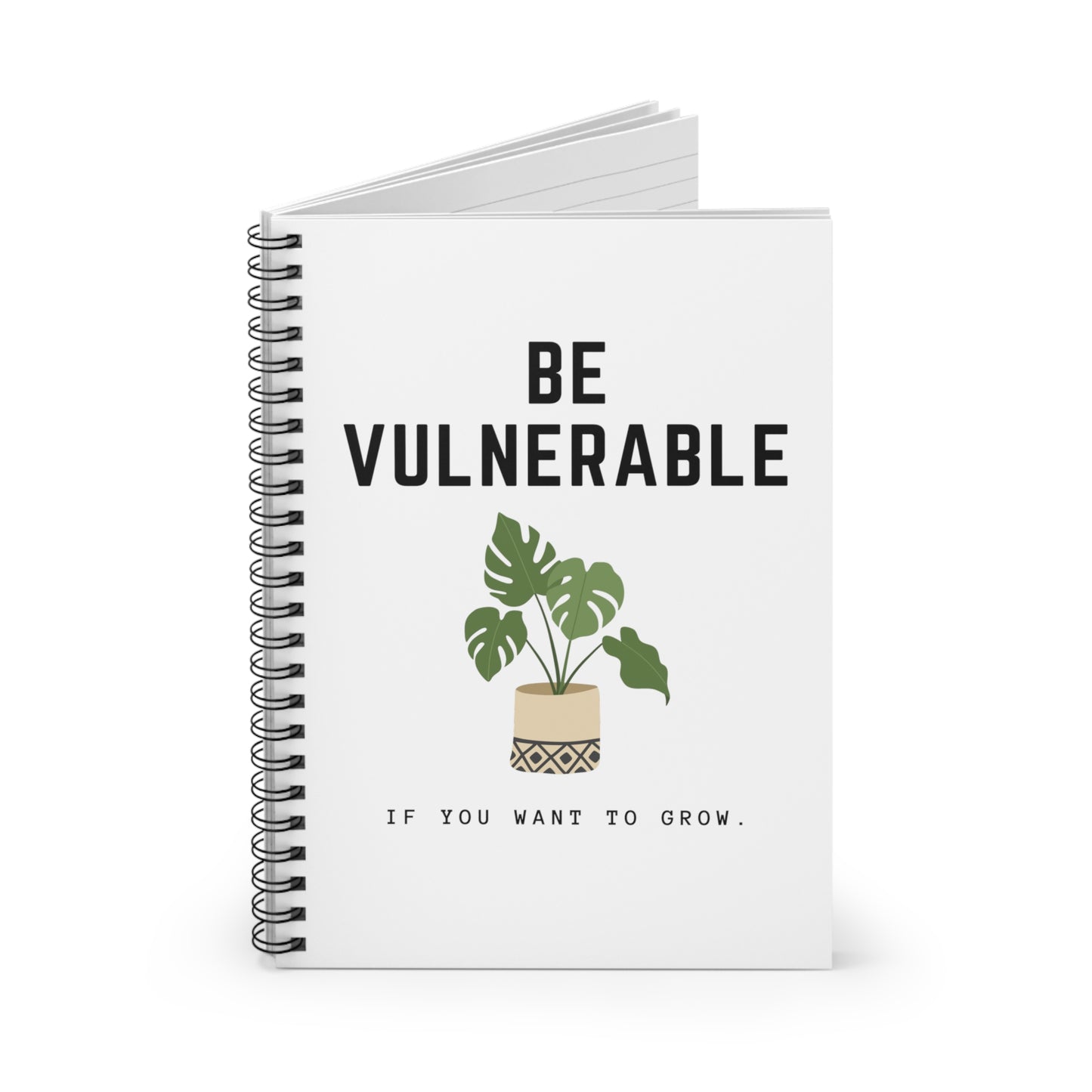 Inspirational Quote Spiral Notebook, Be Vulnerable If You Want To Grow, Personal Growth Journal, Self-Help Diary, Mindfulness Gift