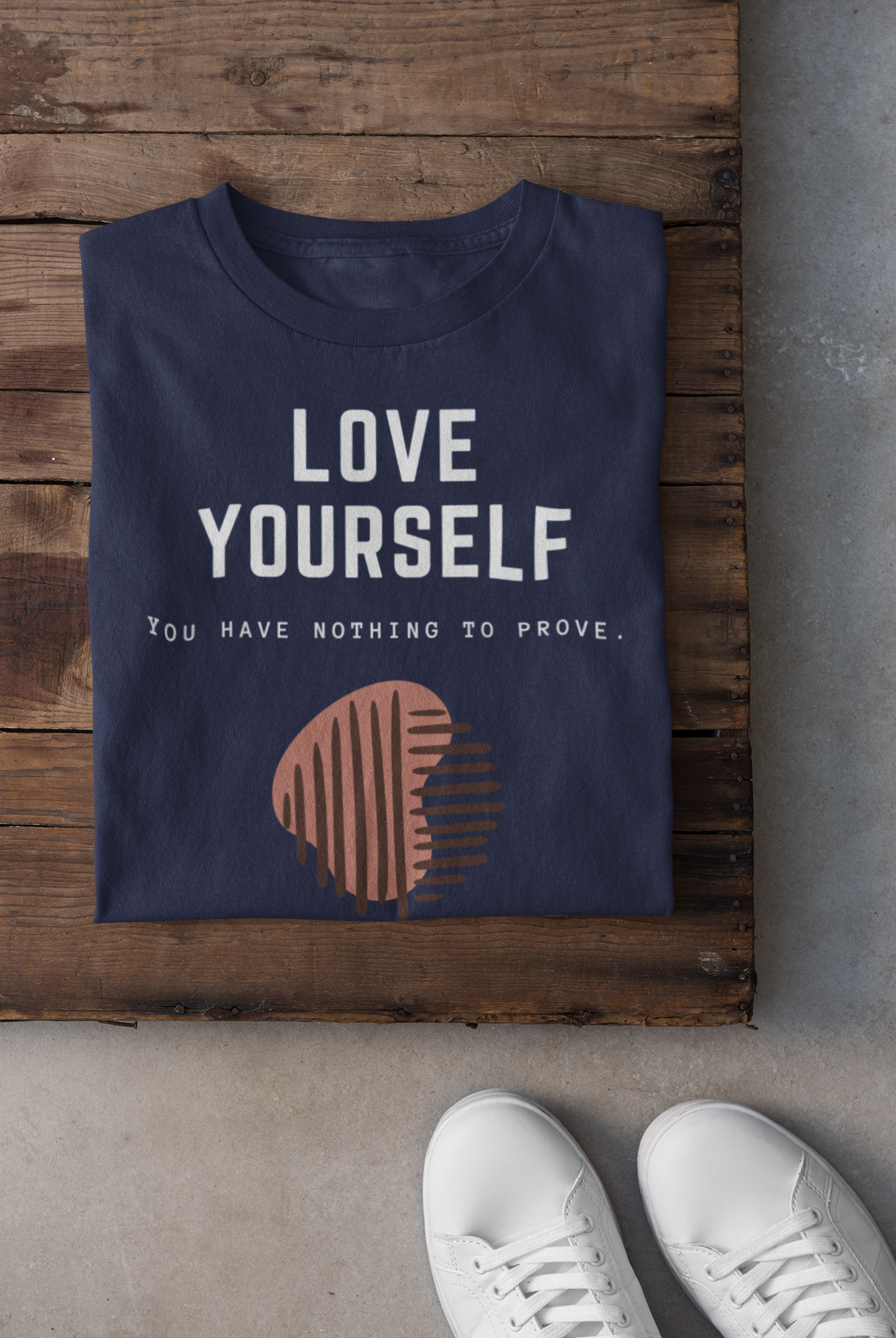 Inspirational Love Yourself T-Shirt, Positive Message Comfy Tee, Self Love Graphic Shirt, Unisex Apparel, Trendy Motivational Clothing