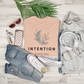 Boho Chic Intention Every Day T-Shirt, Inspirational Quote Tee, Mindfulness Gift, Casual Women's Shirt, Earth Tone Graphic Top